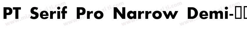 PT Serif Pro Narrow Demi字体转换